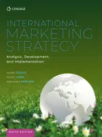 Międzynarodowa strategia marketingowa: Analiza, rozwój i wdrażanie (Lowe Robin (Sheffield Hallam University)) - International Marketing Strategy: Analysis, Development and Implementation (Lowe Robin (Sheffield Hallam University))