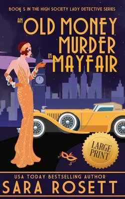 Morderstwo za stare pieniądze w Mayfair - An Old Money Murder in Mayfair
