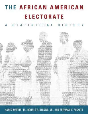 Afroamerykański elektorat: Historia statystyczna - The African American Electorate: A Statistical History