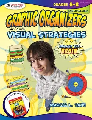 Zaangażuj mózg: Organizery graficzne i inne strategie wizualne, sztuka języka, klasy 6-8 - Engage the Brain: Graphic Organizers and Other Visual Strategies, Language Arts, Grades 6-8