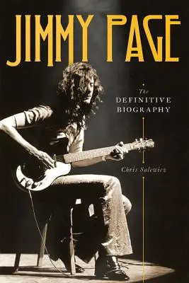 Jimmy Page: Ostateczna biografia - Jimmy Page: The Definitive Biography