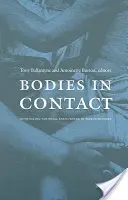 Ciała w kontakcie: Ponowne przemyślenie spotkań kolonialnych w historii świata - Bodies in Contact: Rethinking Colonial Encounters in World History