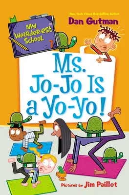 Moja najdziwniejsza szkoła #7: Pani Jo-Jo jest jo-jo! - My Weirder-Est School #7: Ms. Jo-Jo Is a Yo-Yo!