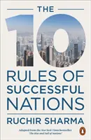 10 zasad odnoszących sukcesy narodów - 10 Rules of Successful Nations