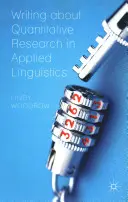 Pisanie o badaniach ilościowych w lingwistyce stosowanej - Writing about Quantitative Research in Applied Linguistics