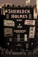 Sherlock Holmes: The Novels: (Penguin Classics Deluxe Edition)