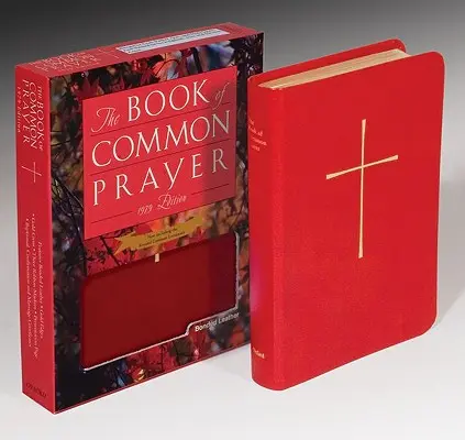 The Book of Common Prayer: I udzielanie sakramentów oraz inne obrzędy i ceremonie Kościoła - The Book of Common Prayer: And Administration of the Sacraments and Other Rites and Ceremonies of the Church