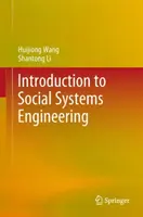 Wprowadzenie do inżynierii systemów społecznych - Introduction to Social Systems Engineering