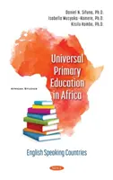 Powszechna edukacja podstawowa w Afryce - kraje anglojęzyczne - Universal Primary Education in Africa - English Speaking Countries