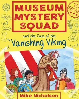 Museum Mystery Squad i sprawa znikającego wikinga - Museum Mystery Squad and the Case of the Vanishing Viking