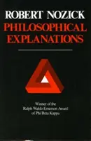 Filozoficzne wyjaśnienia - Philosophical Explanations
