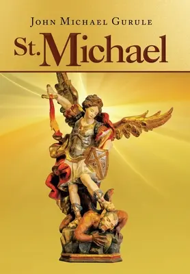 Święty Michał - St. Michael