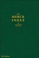 Indeks Merck: Encyklopedia substancji chemicznych, leków i substancji biologicznych - The Merck Index: An Encyclopedia of Chemicals, Drugs, and Biologicals