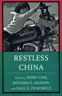 Niespokojne Chiny - Restless China