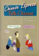 Chiński Express: Rozmawiaj po chińsku - Chinese Express: Talk Chinese