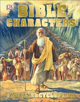 Wizualna encyklopedia postaci biblijnych - Bible Characters Visual Encyclopedia