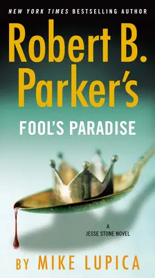 Raj dla głupców Roberta B. Parkera - Robert B. Parker's Fool's Paradise