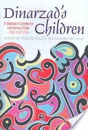 Dzieci Dinarzada: Antologia współczesnej arabskiej fikcji amerykańskiej - Dinarzad's Children: An Anthology of Contemporary Arab American Fiction