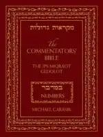 Biblia Komentatorów: Liczby: Rubin JPS Miqra'ot Gedolot - The Commentators' Bible: Numbers: The Rubin JPS Miqra'ot Gedolot