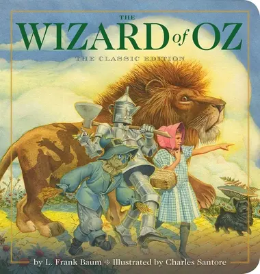 The Wizard of Oz Oversized Padded Board Book: Wydanie klasyczne - The Wizard of Oz Oversized Padded Board Book: The Classic Edition