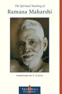 Duchowe nauki Ramany Maharshiego - The Spiritual Teaching of Ramana Maharshi