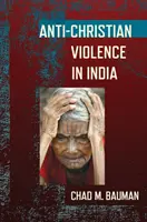 Przemoc antychrześcijańska w Indiach - Anti-Christian Violence in India