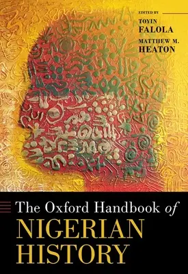 Oksfordzki podręcznik historii Nigerii - The Oxford Handbook of Nigerian History