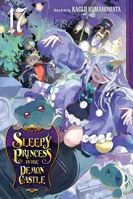 Śpiąca królewna w zamku demonów, tom 17: Tom 17 - Sleepy Princess in the Demon Castle, Vol. 17: Volume 17