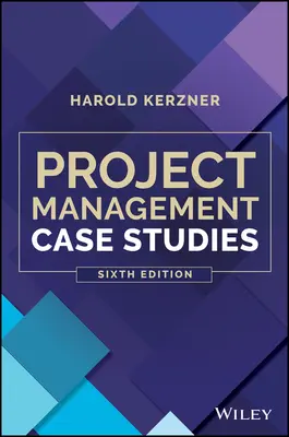 Studia przypadków zarządzania projektami - Project Management Case Studies