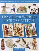 Podróżuj po świecie haftem krzyżykowym - Travel the World in Cross Stitch