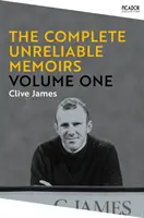 The Complete Unreliable Memoirs: Tom pierwszy - The Complete Unreliable Memoirs: Volume One