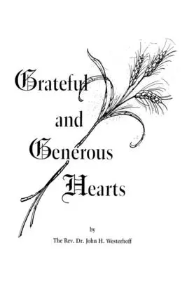 Wdzięczne i hojne serca - Grateful and Generous Hearts