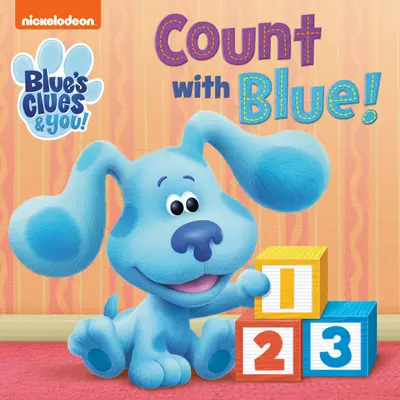 Licz z Niebieskim! (Blue's Clues & You) - Count with Blue! (Blue's Clues & You)