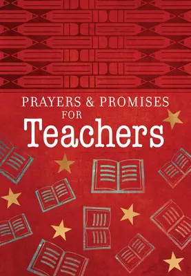 Modlitwy i obietnice dla nauczycieli - Prayers & Promises for Teachers