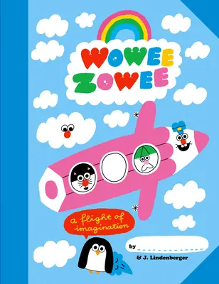 Wowee Zowee: Lot wyobraźni - Wowee Zowee: A Flight of Imagination