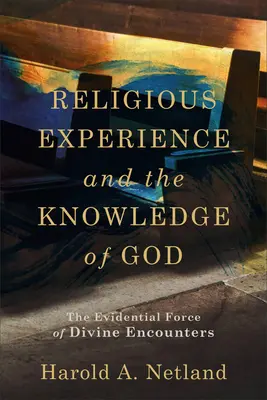Doświadczenie religijne i poznanie Boga - Religious Experience and the Knowledge of God