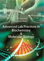 Zaawansowane praktyki laboratoryjne w biochemii i biologii molekularnej - Advanced Lab Practices in Biochemistry & Molecular Biology