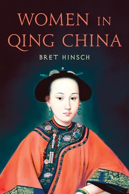 Kobiety w Chinach Qing - Women in Qing China