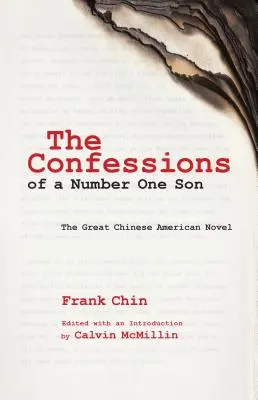 Wyznania syna numer jeden: Wielka chińsko-amerykańska powieść - The Confessions of a Number One Son: The Great Chinese American Novel