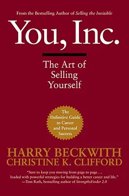 You, Inc.: Sztuka sprzedawania samego siebie - You, Inc.: The Art of Selling Yourself