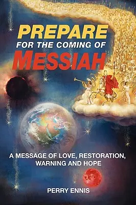 Przygotuj się na przyjście Mesjasza - Prepare for the Coming of Messiah