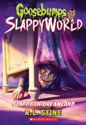 Slappy w krainie snów (Goosebumps Slappyworld #16) - Slappy in Dreamland (Goosebumps Slappyworld #16)