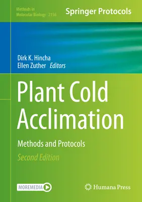 Aklimatyzacja roślin w niskich temperaturach: Metody i protokoły - Plant Cold Acclimation: Methods and Protocols