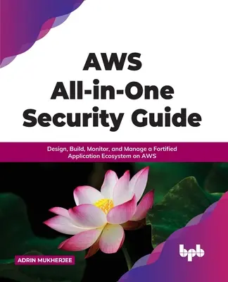 Przewodnik po zabezpieczeniach AWS „wszystko w jednym - AWS All-in-one Security Guide