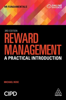 Zarządzanie nagrodami: Praktyczne wprowadzenie - Reward Management: A Practical Introduction