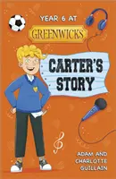 Reading Planet: Astro - Rok 6 w Greenwicks: Historia Cartera - Mars/Gwiazdy - Reading Planet: Astro - Year 6 at Greenwicks: Carter's Story - Mars/Stars