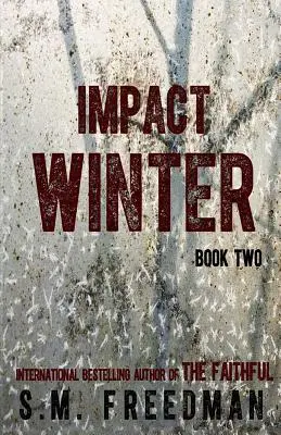 Impact Winter: Księga druga - Impact Winter: Book Two