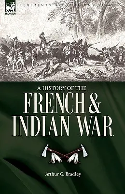 Historia wojny francusko-indyjskiej - A History of the French & Indian War
