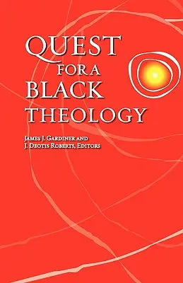 W poszukiwaniu czarnej teologii - Quest for a Black Theology
