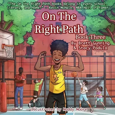 Na właściwej ścieżce: Księga trzecia - On the Right Path: Book Three